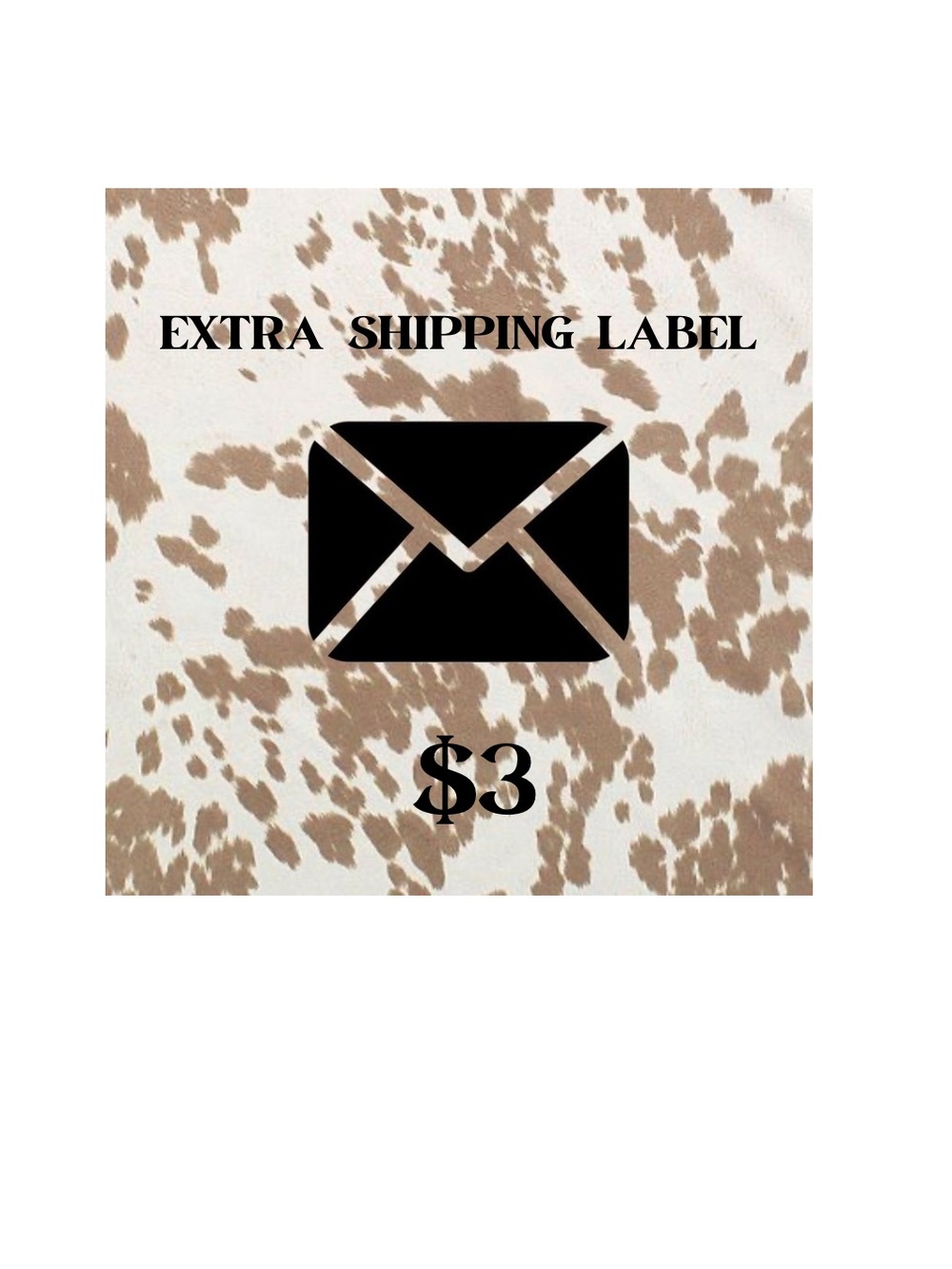 $3 Extra Shipping Label
